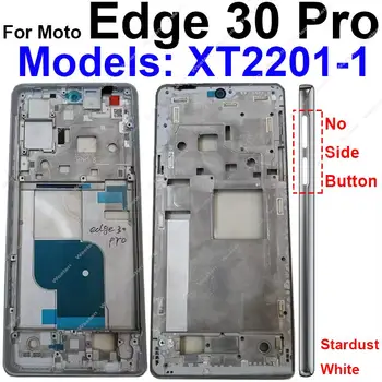 Orta Çerçeve Motorola MOTO Kenar 30 Pro XT2201-1 Orta Çerçeve Konut LCD Ön Çerçeve Çerçeve Değiştirme